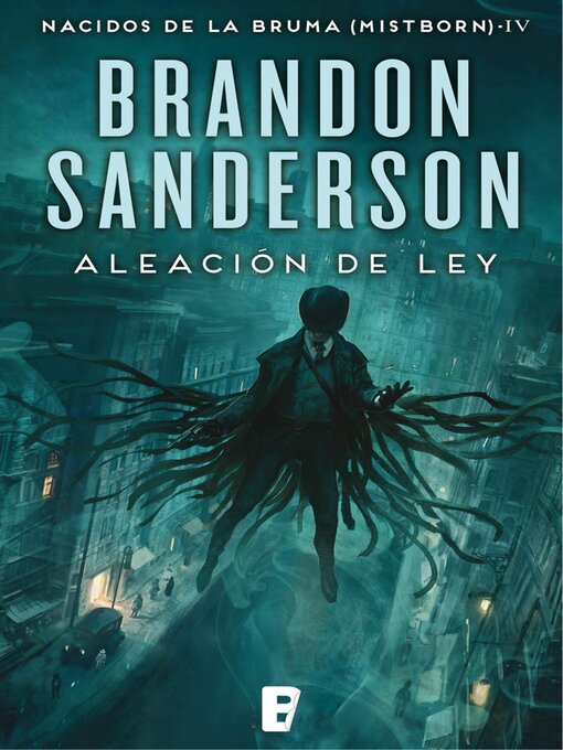 Title details for Aleación de ley by Brandon Sanderson - Available